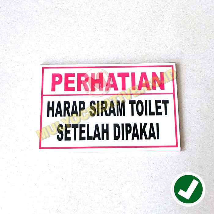 Jual Papan Sign Akrilik Perhatian Harap Siram Toilet Pesan Name Tag Lencana Pin Plakat Lycal